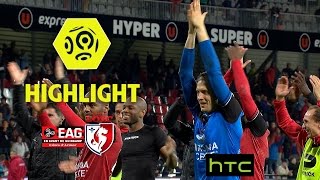 EA Guingamp  LOSC 10  Highlights  EAG  LOSC  201617 [upl. by Noivax299]