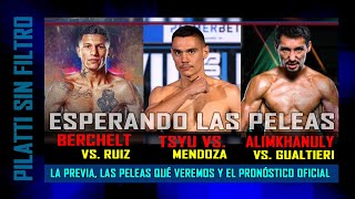 Previa final y pronóstico Berchelt vs Ruiz Tszyu vs Mendoza y Alimkhanuly vs Gualtieri [upl. by Mundy]