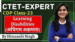 CTET Expert Series  Learning Disabilities अधिगम अक्षमता  Class23  Lets LEARN [upl. by Trenna]