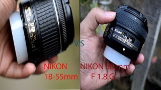 Nikon 1855mm Kit Lens Vs 50 mm F 18 G Prime Lens [upl. by Vine]