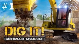 DIG IT DER BAGGER SIMULATOR 001  Mens Paradies ★Lets Play Dig it Baggersimulator Deutsch HD [upl. by Ennoid]