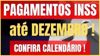 🔴 PAGAMENTOS INSS até DEZEMBRO de 2024   CONFIRA CALENDÁRIO [upl. by Abbye]