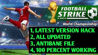 FOOTBALL STRIKE HACK  LATEST HACK VERSION 2024  FOOTBALL STRIKE MOD APK  FOOTBALL STRIKE [upl. by Ahtnama]