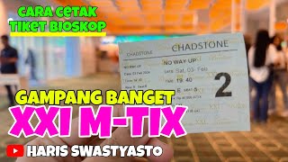 CARA CETAK TIKET BIOSKOP XXI  GAMPANG BANGET TINGGAL SCAN [upl. by Service]