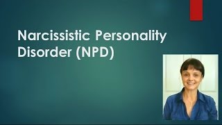 Narcissistic Personality Disorder NPD [upl. by Stormy106]