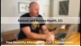 How Does Relative Humidity Affect SARSCoV2 Transmission [upl. by Tobiah]