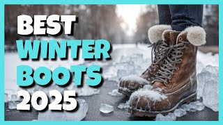 Best Winter Boots of 2025  Stay Warm and Stylish [upl. by Iviv]