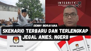 JANGAN SAMPAI ANIES NYAPRES KARENA AKAN MENANG INI SKENARIO PILPRES 2024 DIBONGKAR DENY INDRAYANA [upl. by Carman]