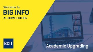 Big Info AtHome Edition Fall 2020  Academic Upgrading [upl. by Dahlia]