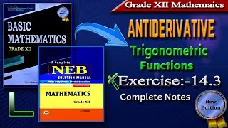 StepbyStep Guide to Exercise 143 Integrating Trigonometric Functions of Class 12 [upl. by Scurlock]