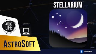 Program Stellarium Funkcje i możliwości Obsługa 💻 LIVE  AstroSoft 1 [upl. by Ellenej]