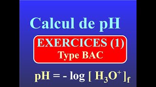 Calculer un pH  EXERCICES CORRIGES n°1  TYPE BAC  TERMINALE CHIMIE [upl. by Thynne165]