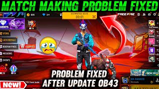 How To Fix Matchmaking Problem In Free Fire After Ob43 Update  Matchmaking Problem In Ff And Ff Max [upl. by Ahsym]