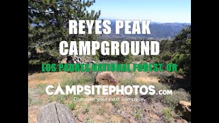 Reyes Peak Campground  Los Padres National Forest CA [upl. by Schoenfelder]