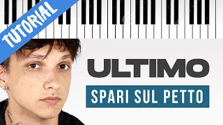 TUTORIAL Ultimo  Spari Sul Petto  Piano Tutorial con Synthesia [upl. by Euqinue]