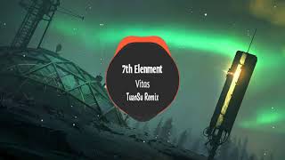 Vitas  7th Elenment  TuanSu Remix [upl. by Inessa]