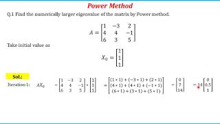 Numerical Method Eigen Value and vector calculation by Power Method [upl. by Ahsilif812]