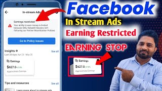 In Stream Ads  Earning Restricted  Limited originality of content  Facebook Earning Stop [upl. by Omrellig]