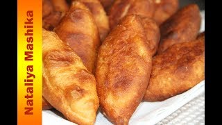 ✿ ПИРОЖКИ ЖАРЕНЫЕ С КАРТОШКОЙ ОЧЕНЬ ВКУСНЫЕ [upl. by Yentruocal]