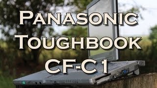 Panasonic Toughbook CFC1  Quick Look [upl. by Terr]