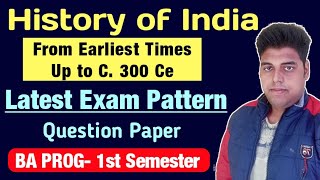 History of India From Earliest Times Up to C 300 Ce Question Paper BA PROG 1st Semester DU SOL Ncweb [upl. by Furiya]