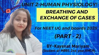 Human physiology chapter 1 breathing and exchange of gases part 2 [upl. by Bodrogi]