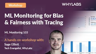 ML Monitoring for Bias amp Fairness with Tracing [upl. by Hsirrehc]