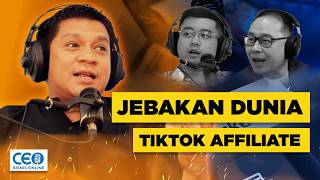 BAHAYA Jebakan Jadi TikTok Affiliate 🤯 Podcast Bisnis Online [upl. by Arahsak]