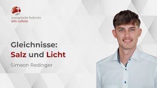 Gleichnisse Salz und Licht  Simeon Redinger [upl. by Nine]