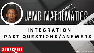 JAMB Mathematics 2025 EP 32  Integration  Likely Exam Questions amp Solution [upl. by Lesoj]