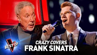 Incredible FRANK SINATRA covers in the Blind Auditions of The Voice [upl. by Nobe]