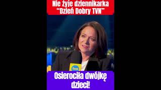 Nie żyje dziennikarka „Dzień dobry TVN”  Zmarła w wieku 43 lat pozostawiając dwójkę dzieci [upl. by Pfeifer256]