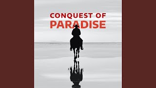 Conquest Of Paradise Epic Version [upl. by Alatea]