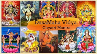 Dasamaha Vidya Gayatri Mantra  दस महाविद्या गायत्री मंत्र  The Ten Forms of Kali  Most Powerful [upl. by Collis]