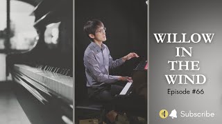 Willow In The Wind  Piano Instrumental  Christian Music  EP66 [upl. by Siuraj836]