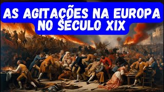 As agitações na Europa no século XIX [upl. by Laleb]