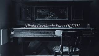 Nikola Cvetkovic Plays OPETH  PIANO WORKS  VOL 2 [upl. by Gawain]