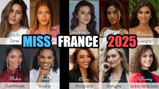 MISS FRANCE 2025 👑 LES PLUS BELLES CANDIDATES selon les internautes 🌍 election beauté makeup [upl. by Pihc]