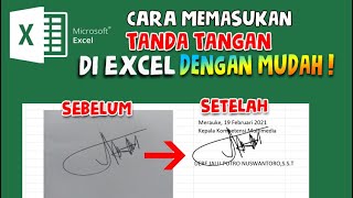 Hasil Rapi‼️💯 Memasukan Tanda Tangan Di Excel [upl. by Dnalyram]