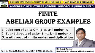 Finite Abelian Group Example  Abelian Group Example Problems  Group Theory Discrete Mathematics [upl. by Ademordna]