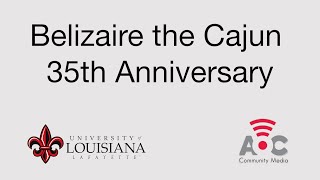 Belizaire the Cajun 35th Anniversary [upl. by Valley]