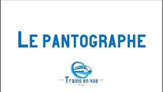 Technique  Le pantographe dun train [upl. by Aralk]