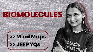 Biomolecules JEE Mains PYQs  Mind Map  JEE 2025  Shilpi Mam VedantuMath [upl. by Zurkow]