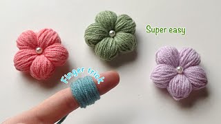 Amazing Flower Making Idea Using Finger  Hand Embroidery Design Trick  DIY Woolen Flowers [upl. by Ettenuj]