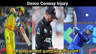 Devon Conway Injury Replacement தமிழ் ‎cskantamil1189 [upl. by Cirala581]