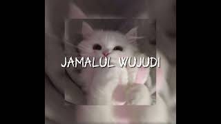 jamalul wujudi nasheed  jxvnav [upl. by Shama2]