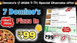 7 Dominos pizza ₹99 में🎉🍕🤯Dominos pizza offerDominos pizza offers for todaydominos coupon code [upl. by Essilec126]