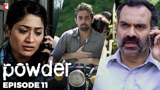 Powder  Full Episode 11  TV Series [upl. by Scot]