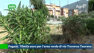 Pagani 70mila euro per l’area verde di via Traversa Taurano [upl. by Jeggar]