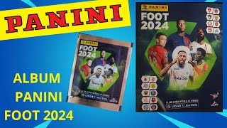 DECOUVERTE ALBUM PANINI FOOT 2024  OUVERTURES POCHETTES [upl. by Fogel]